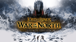 The Lord of the Rings: War in the North – Legacy Edition stigao na PC i konzole